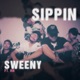 Sippin feat HN Chillingboi UDT BOYS Single