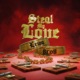 Steal My Love Single