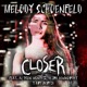 Closer feat Art Bertik Alyson Montez Keira Kenworthy Atom Smith Single