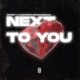 Next To You feat Redeyes Blackcat Single
