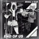 End of Us Single