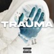Trauma Single