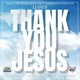 Thank You Jesus feat Jovis La Elegida Da Hypeman Single