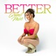 Better Single