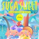 SUGA SWEET GUMMYB3ARS Remix Single