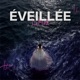 Éveillée Single