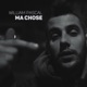 Ma chose Single