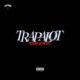 TRAPALOT EP