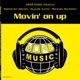 Movin On Up EP