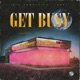 Get Busy Single
