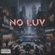 No Luv Single