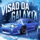 VISÃO DA GALÁXIA EP