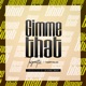 Gimme That feat Pappy Kojo Single