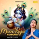 Main Raja Ki Chhori Su Single