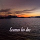 Seamos Los Dos feat Franco Mondaca Valen Guerra Single