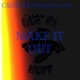 Make It Out feat Smoke Gotti Single