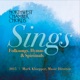 Northwest Chamber Chorus Sings Folk Songs Hymns Spirituals