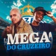 O KJ É CABULOSO MEGA DO CRUZEIRO Single