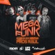 Mega Funk Elas Quer Sentar Pros Raul feat MC Andrewzinho Single