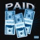 PAID feat YngxDior Rue Maneli Single