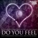Do You Feel feat Gary Adams EP