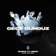 Gece Gündüz feat MERO Single