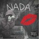 Nada Remastered 2025 feat PelaoHydra Single