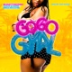 Go Go Gyal feat Chux Starr Nina Ricchie Single