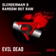 Evil Dead Single