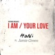 I Am Your Love EP
