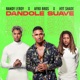 Dandole Suave Single