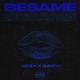 Bésame feat Baby J Single