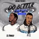 Do Better Remix feat T I Single