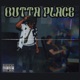 OUTTA PLACE Single