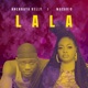 Lala feat Macario Single