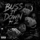 Buss it Down Pt 2 Single