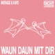 Waun daun mit dir Single
