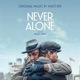 Never Alone Original Motion Picture Soundtrack