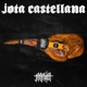 Jota Castellana Single