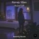 Homey Vibes Single