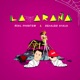 La Araña feat Real Phantom Single