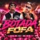 Botada Fofa Single