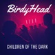 Children of the Dark Single