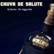 Chuva De Salute Single