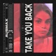 Take You Back Single