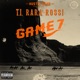 Game 7 feat T I Rara Rossi Single