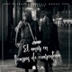 El Amor en Tiempos de Cuarentena feat Brator Single