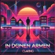 In Deinen Armen Single