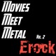 Movies Meet Metal Vol 2