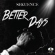 Better Days Single